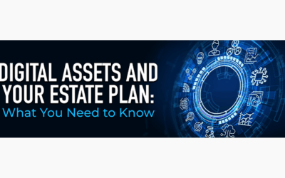 Digital Assets and Your Estate Plan: What You Need to Know