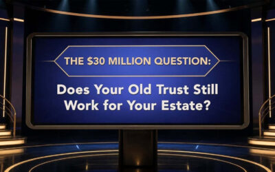 Does Your Old Trust Still Make Sense Today?